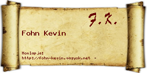 Fohn Kevin névjegykártya